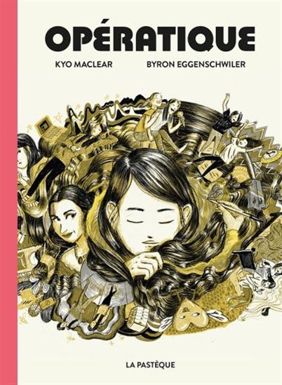 Opératique - KYO MACLEAR - BYRON EGGENSCHWILER