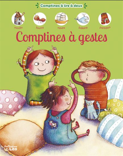 Comptines à gestes N. éd. - MÉLANIE FLORIAN