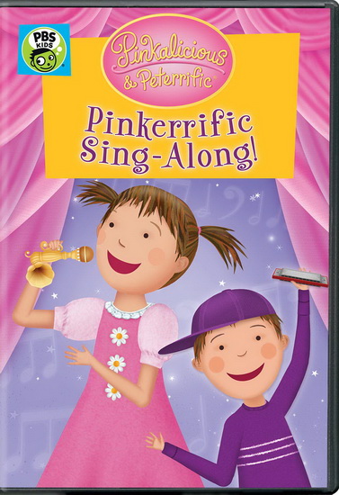 Pinkalicious & Peterrific: Pinkerrific Sing-Along! - PINKALICIOUS & PETERRIFIC