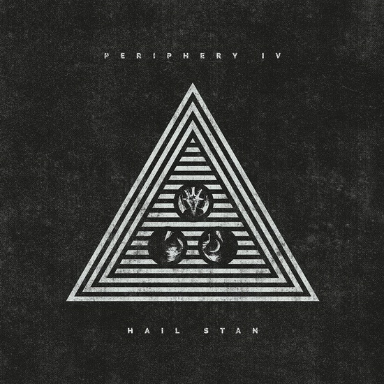 Periphery IV:  Hail Stan (Vinyl-180gr.) - PERIPHERY