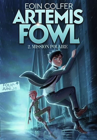Mission polaire #02 N. éd. - EOIN COLFER