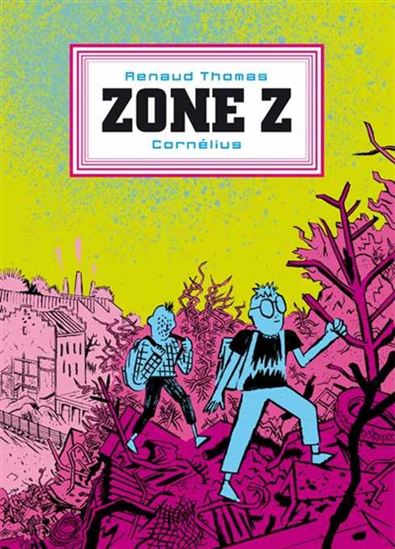 Zone Z - RENAUD THOMAS