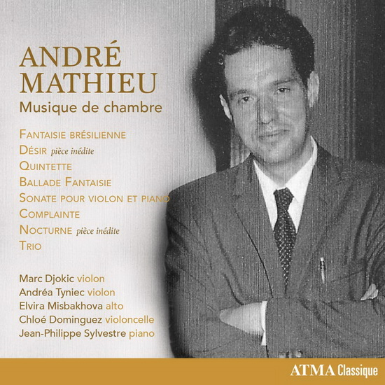 Mathieu: Musique de chambre - ANDRÉ MATHIEU