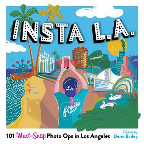 Insta L.A. - DORIE BAILEY