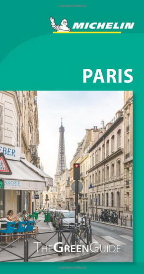 Michelin Green Guide Paris : Travel Guide 10E - COLLECTIF