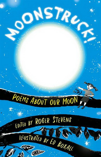 Moonstruck! - ED BOXALL