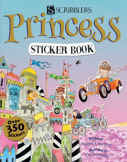 Princess Sticker Book - MARGOT CHANNING - ELA SMIETANKA