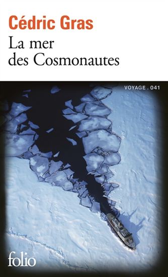 La Mer des cosmonautes - CÉDRIC GRAS