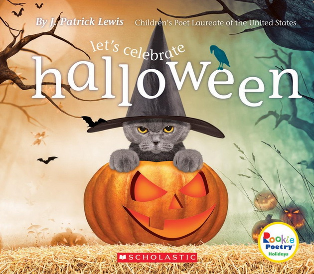 Let's Celebrate Halloween - J PATRICK LEWIS