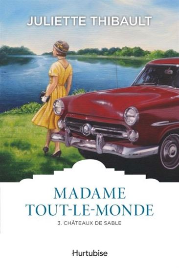 Madame Tout-le-monde T.03 Châteaux de sable N. éd. - JULIETTE THIBAULT