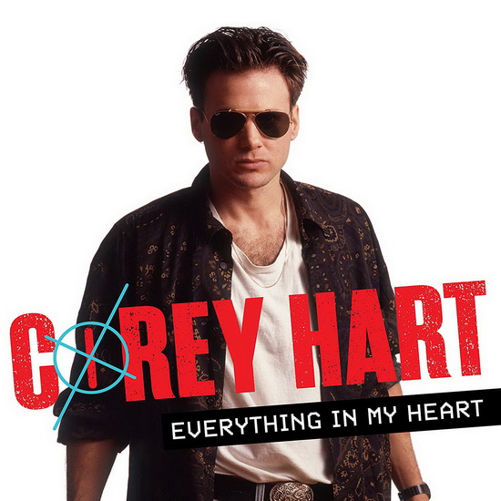 Everything In My Heart - COREY HART