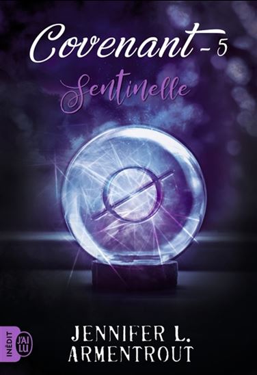 Covenant #05 Sentinelle - JENNIFER L ARMENTROUT