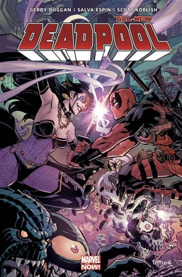 All-New Deadpool #06 - COLLECTIF