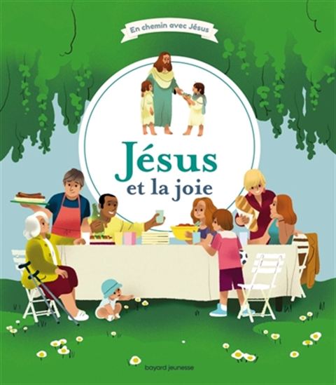 Jésus et la joie - ODILE FLICHY - ANNETTE MARNAT