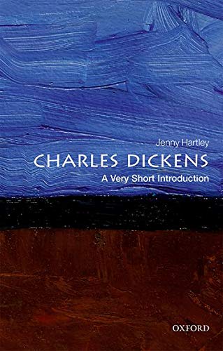 Charles Dickens : A Very Short Introduction - JENNY HARTLEY