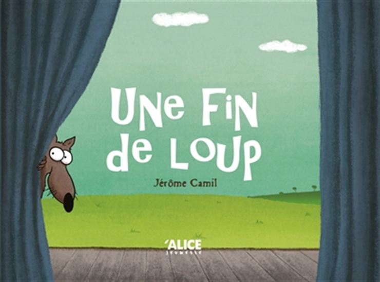 Une fin de loup - JÉRÔME CAMIL