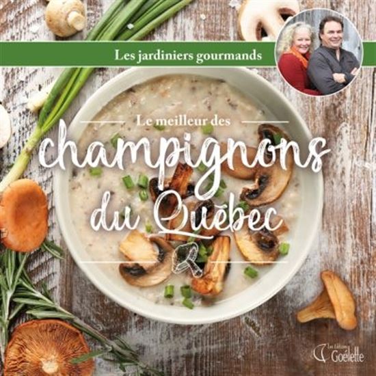 Le Meilleur des champignons du Québec - COLLECTIF