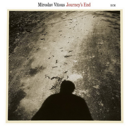 Journey's End - MIROSLAV VITOUS