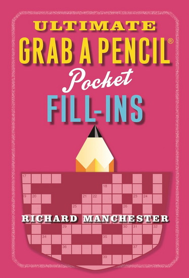 Ultimate Grab a Pencil Pocket Fill-Ins - RICHARD MANCHESTER
