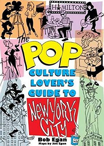 Pop Culture New York City - BOB EGAN