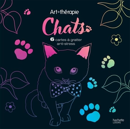 Chats : 6 cartes à gratter anti-stress - CATHY DELANSSAY