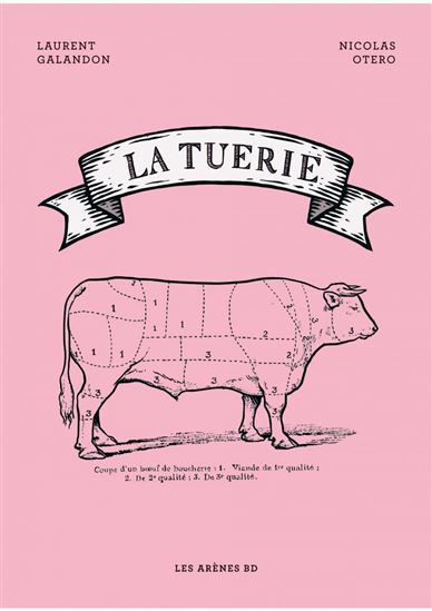 La Tuerie - LAURENT GALANDON - NICOLAS OTERO