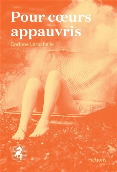 Pour coeurs appauvris - CORINNE LAROCHELLE