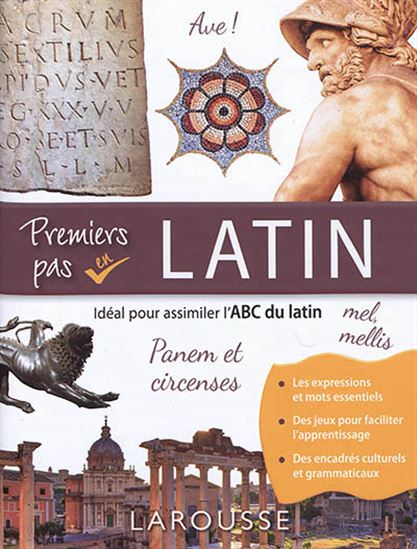 Premiers pas en latin : idéal pour assimiler l&#39;ABC du latin - SARAH BACH