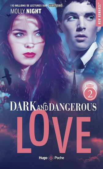 Dark and dangerous love : saison 2 - MOLLY NIGHT