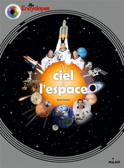 Du ciel à l&#39;espace - XAVIER LOZOROZ