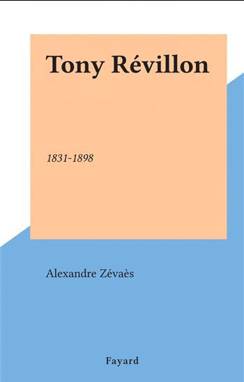 Tony Révillon - ALEXANDRE ZÉVAÈS