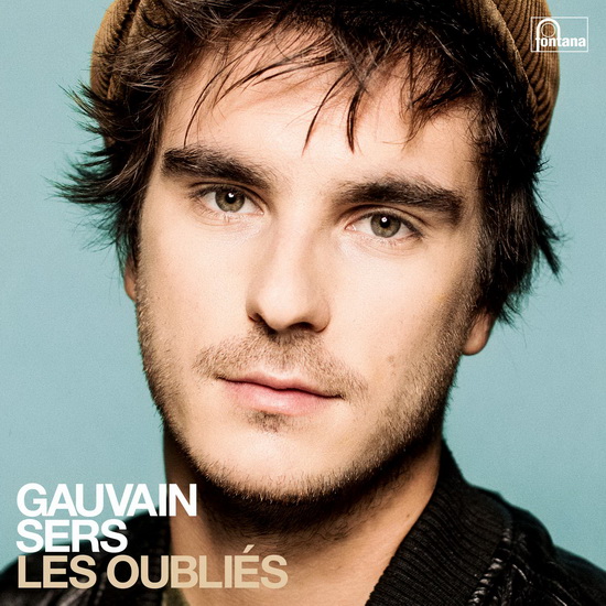 Les Oubliés - GAUVAIN SERS