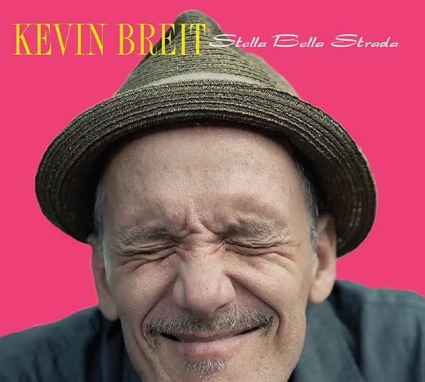Stella Bella Strada - KEVIN BREIT