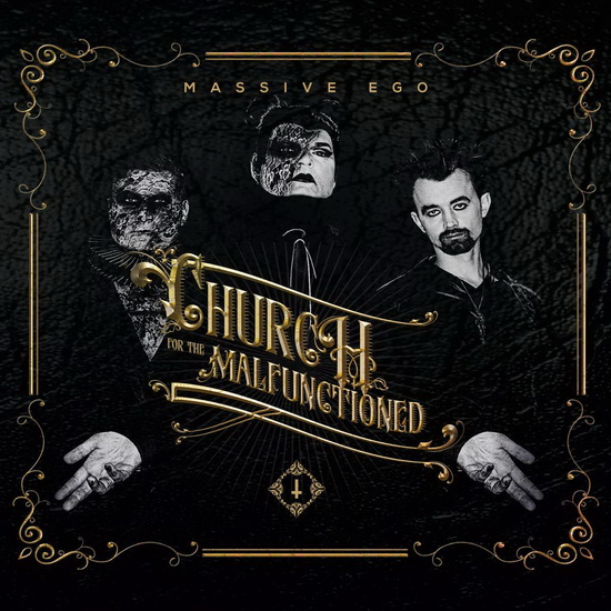 Church For The Malfunctioned (2CD) - MASSIVE EGO