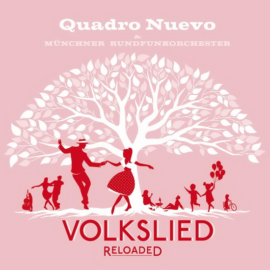 Volkslied Reloaded (2Vinyl) - import - QUADRO NUEVO