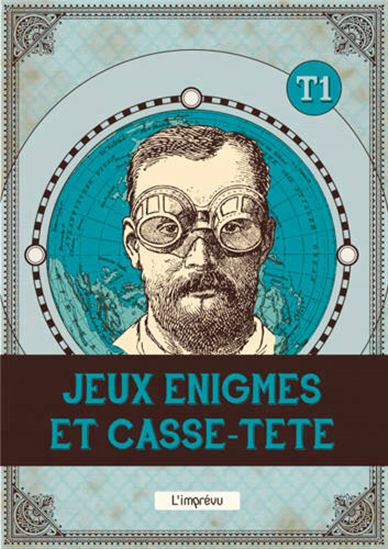 Jeux, énigmes et casse-tête #01 - COLLECTIF