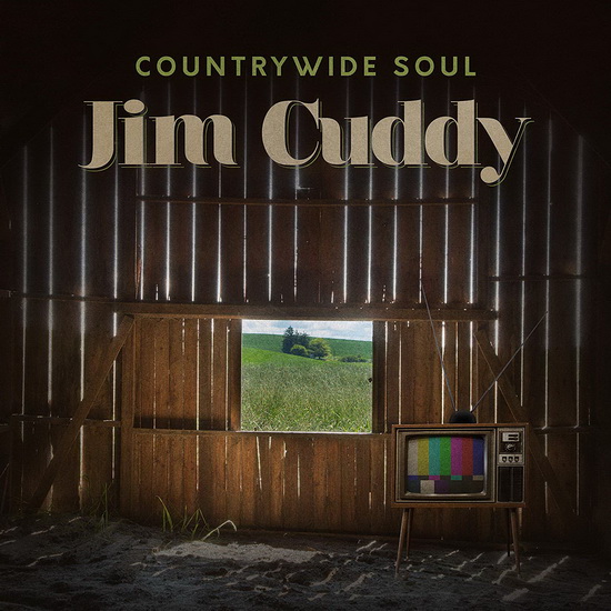 Countrywide Soul - JIM CUDDY