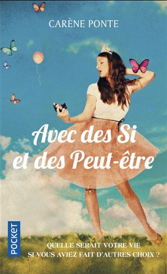 Avec des si et des peut-être - CARÈNE PONTE
