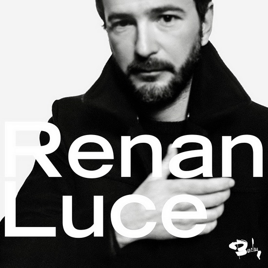 Renan Luce - RENAN LUCE