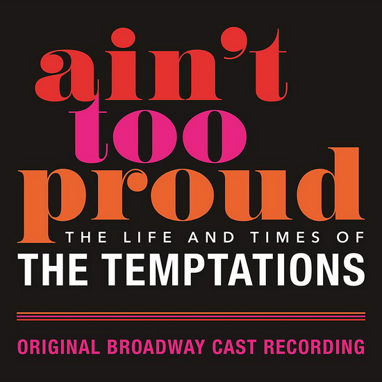 Ain&#39;t Too Proud: The Life And Times Of The Temptations (Vinyl) - TEMPTATIONS