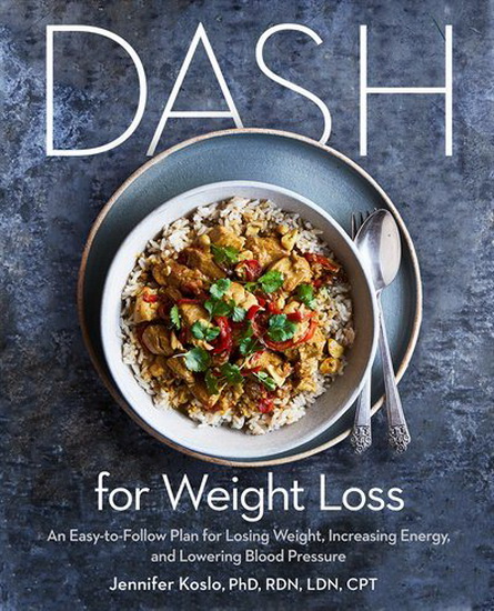 DASH for Weight Loss - JENNIFER KOSLO