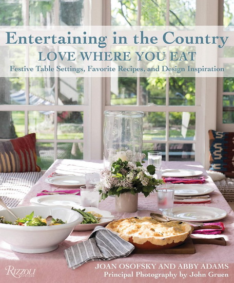Entertaining in the Country - JOAN OSOFSKY & AL