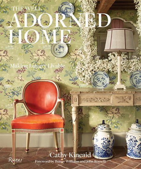 The Well Adorned Home - CATHY KINCAID - CHESIE BREEN