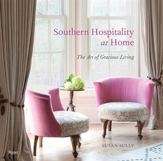 Southern Hospitality at Home - SUSAN SULLY