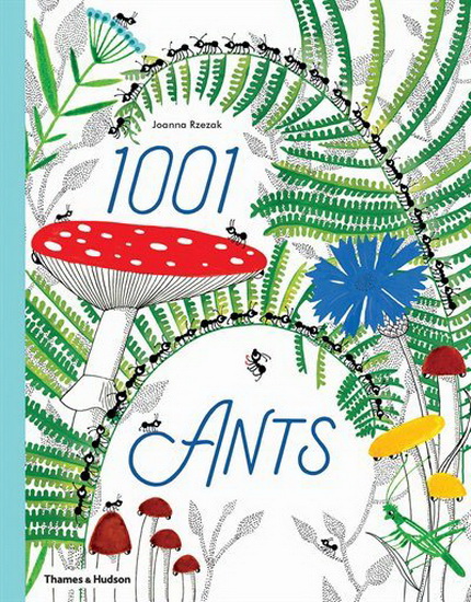 1,001 Ants - JOANNA RZEZEK