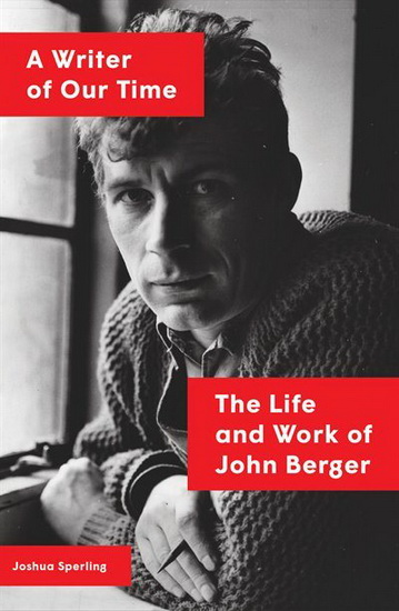 A Writer of Our Time - JOSHUA SPERLING