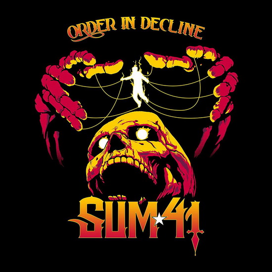 Order In Decline - SUM 41