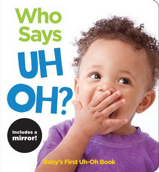 Who Says Uh Oh? - COLLECTIF
