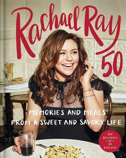 Rachael Ray 50 - RACHAEL RAY