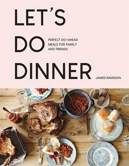 Let&#39;s Do Dinner - JAMES RAMSDEN